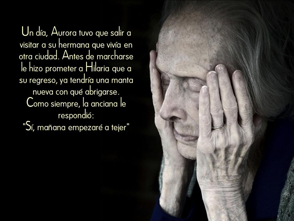 Un día, Aurora tuvo que salir a visitar a su hermana que vivía en otra ciudad.