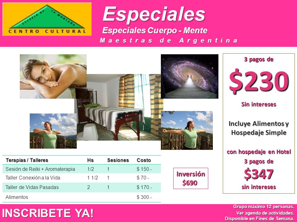 Incluye Alimentos y Hospedaje Simple 3 pagos de $347 sin intereses
