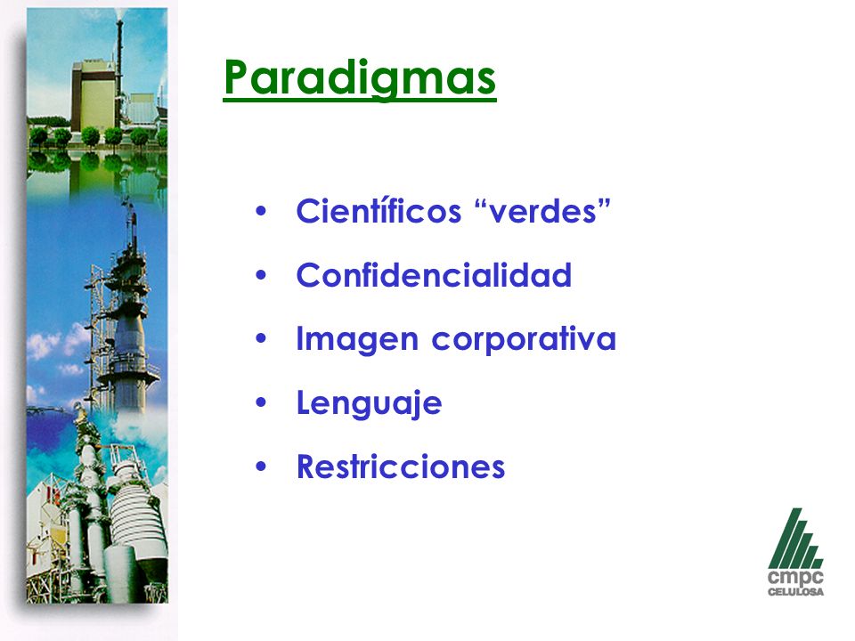 Paradigmas Científicos verdes Confidencialidad Imagen corporativa