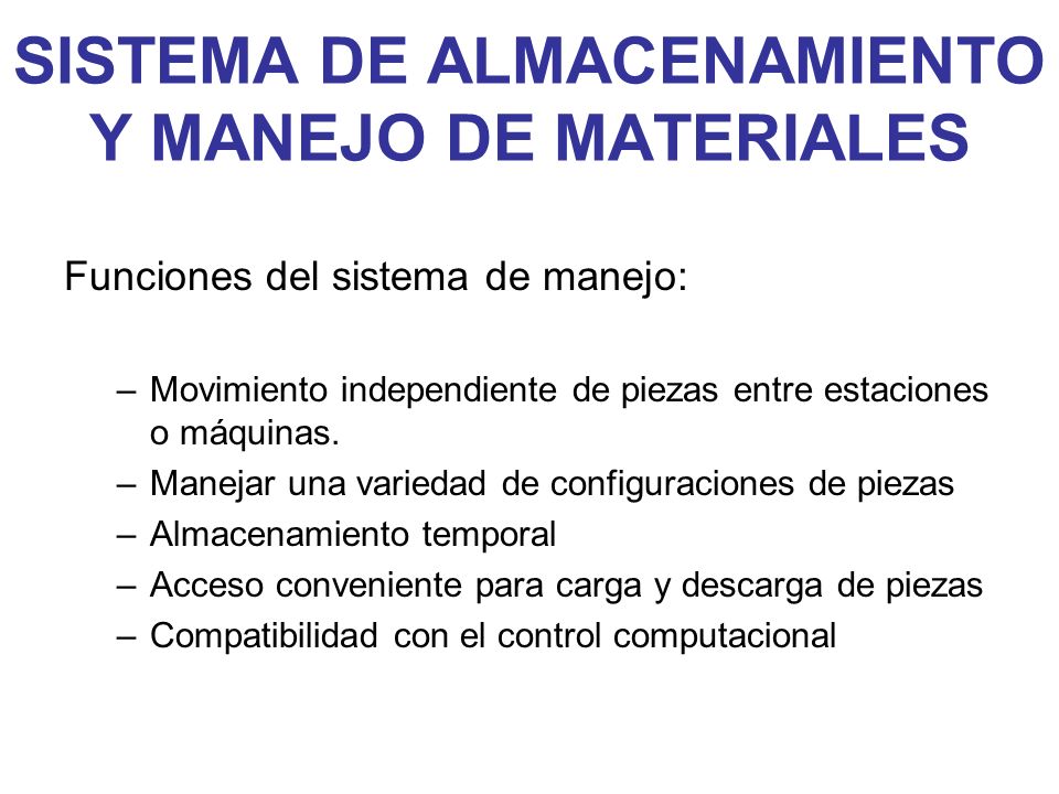 SISTEMA DE ALMACENAMIENTO Y MANEJO DE MATERIALES