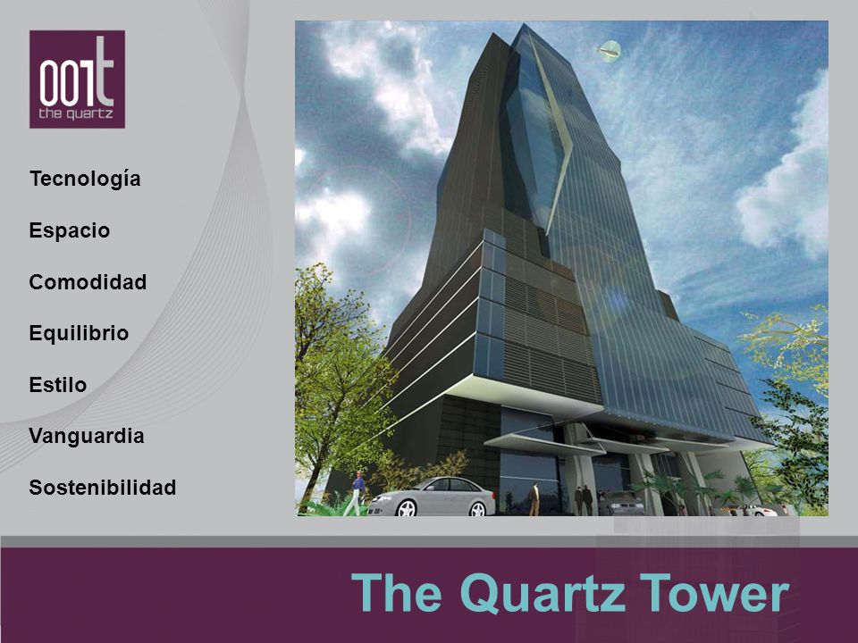The Quartz Tower Tecnología Espacio Comodidad Equilibrio Estilo