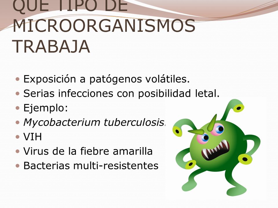 QUE TIPO DE MICROORGANISMOS TRABAJA