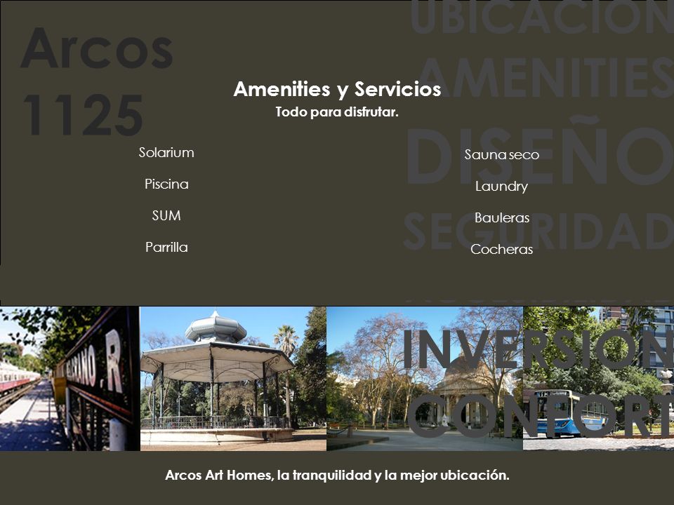 Arcos Art Homes, la tranquilidad y la mejor ubicación.