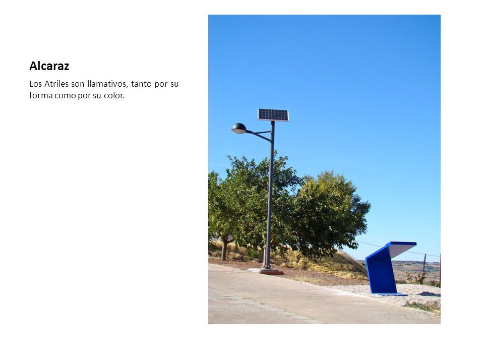 Alcaraz Los Atriles son llamativos, tanto por su forma como por su color.
