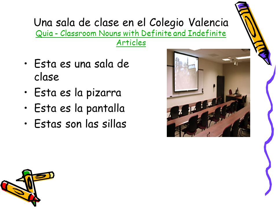 Una sala de clase en el Colegio Valencia Quia - Classroom Nouns with Definite and Indefinite Articles