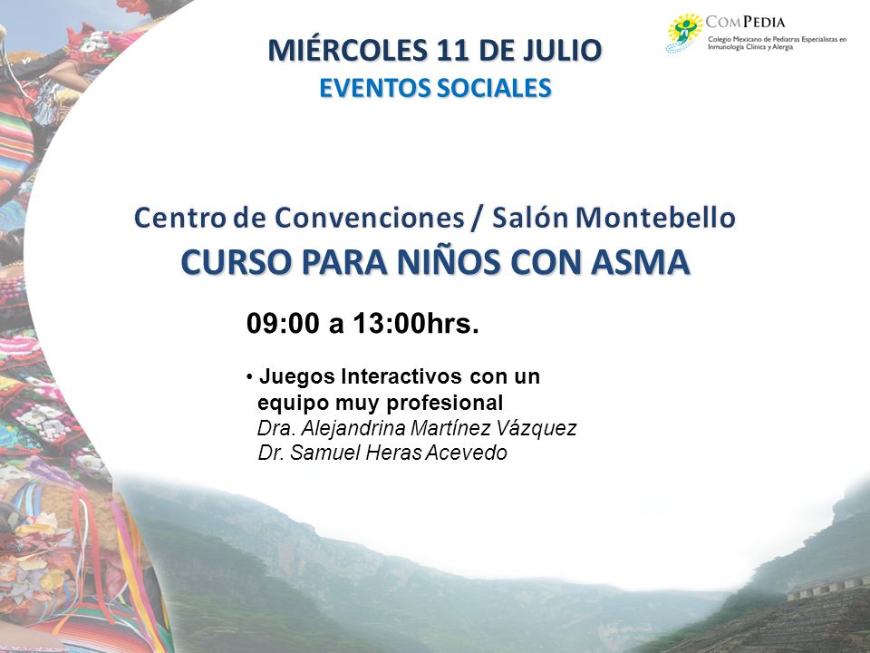 Centro de Convenciones / Salón Montebello CURSO PARA NIÑOS CON ASMA