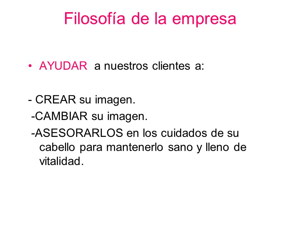 Filosofía de la empresa