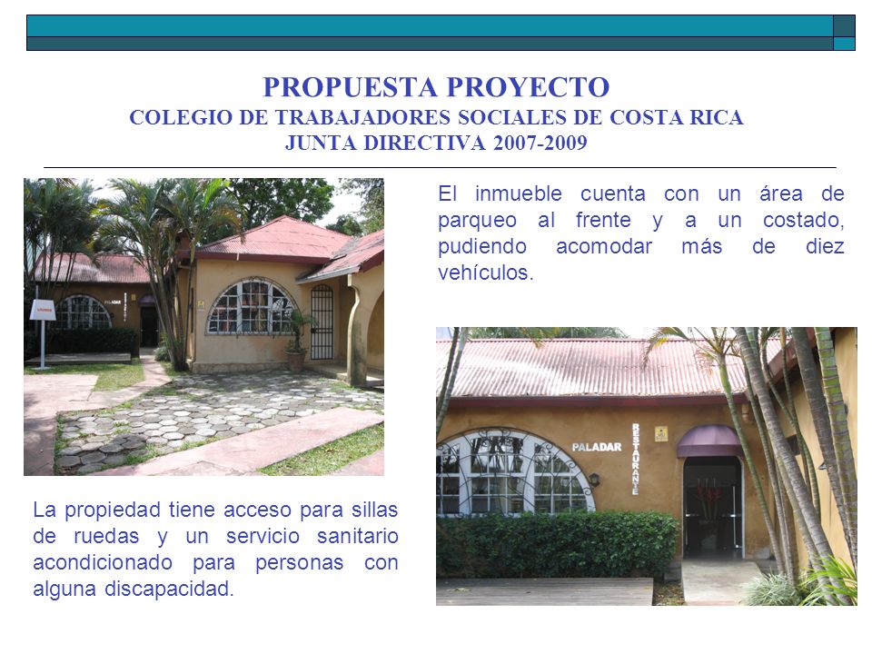 PROPUESTA PROYECTO COLEGIO DE TRABAJADORES SOCIALES DE COSTA RICA JUNTA DIRECTIVA