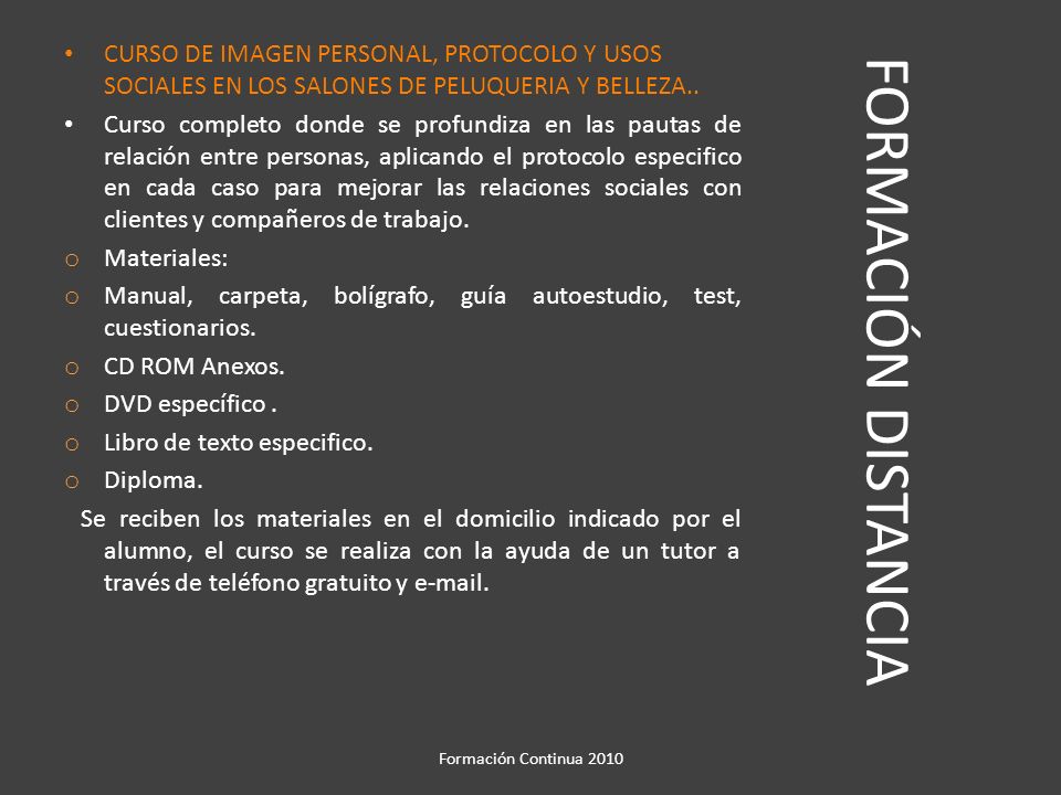 CURSO DE IMAGEN PERSONAL, PROTOCOLO Y USOS SOCIALES EN LOS SALONES DE PELUQUERIA Y BELLEZA..