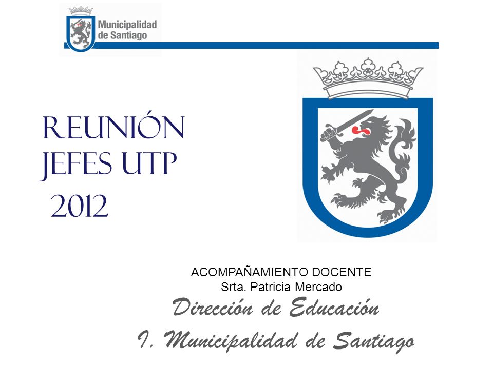 Reunión Jefes UTP 2012 Dirección de Educación