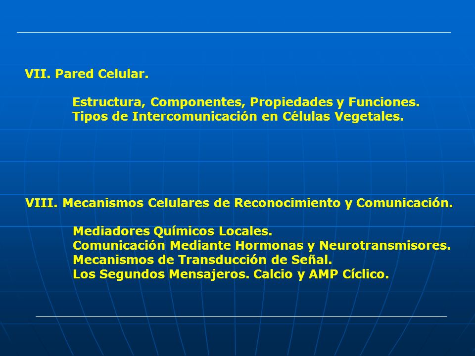 Pared Celular. Estructura, Componentes, Propiedades y Funciones. Tipos de Intercomunicación en Células Vegetales.
