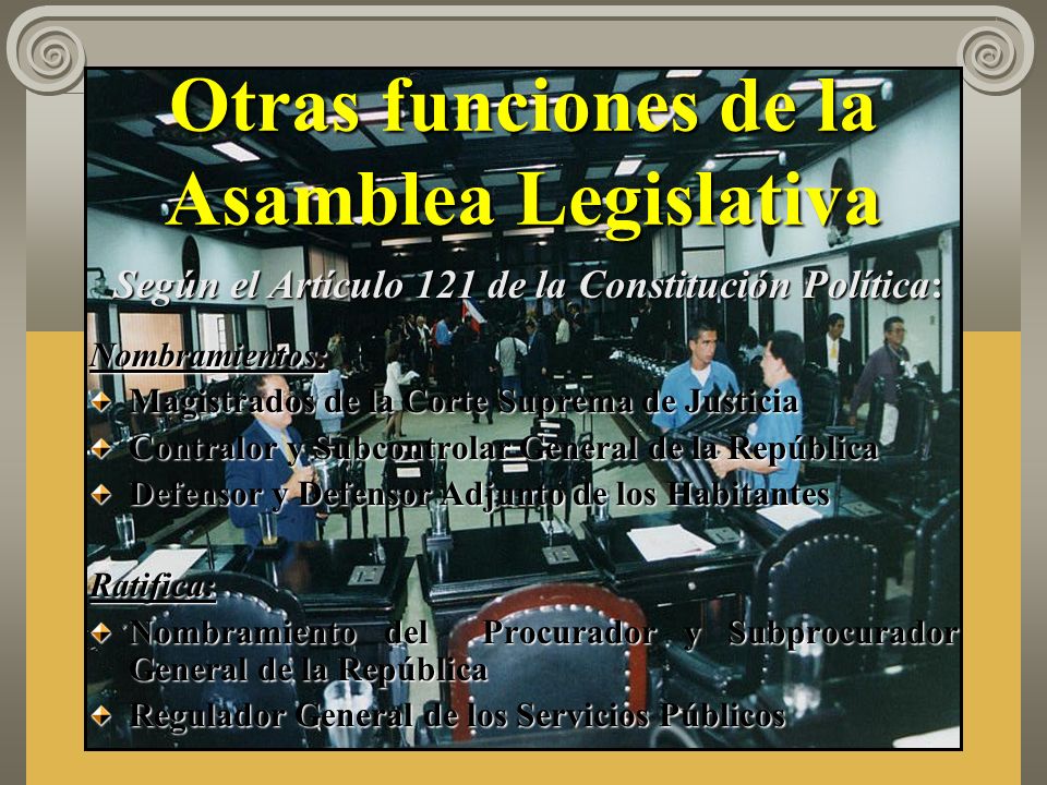 Otras funciones de la Asamblea Legislativa