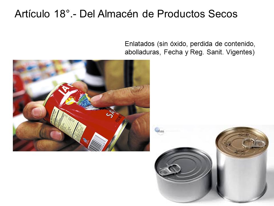 Artículo 18°.- Del Almacén de Productos Secos
