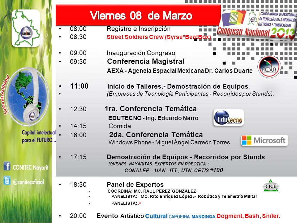 Viernes 08 de Marzo AEXA - Agencia Espacial Mexicana Dr. Carlos Duarte
