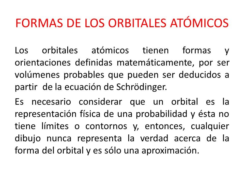 Formas De Los Orbitales Atomicos Ppt Descargar