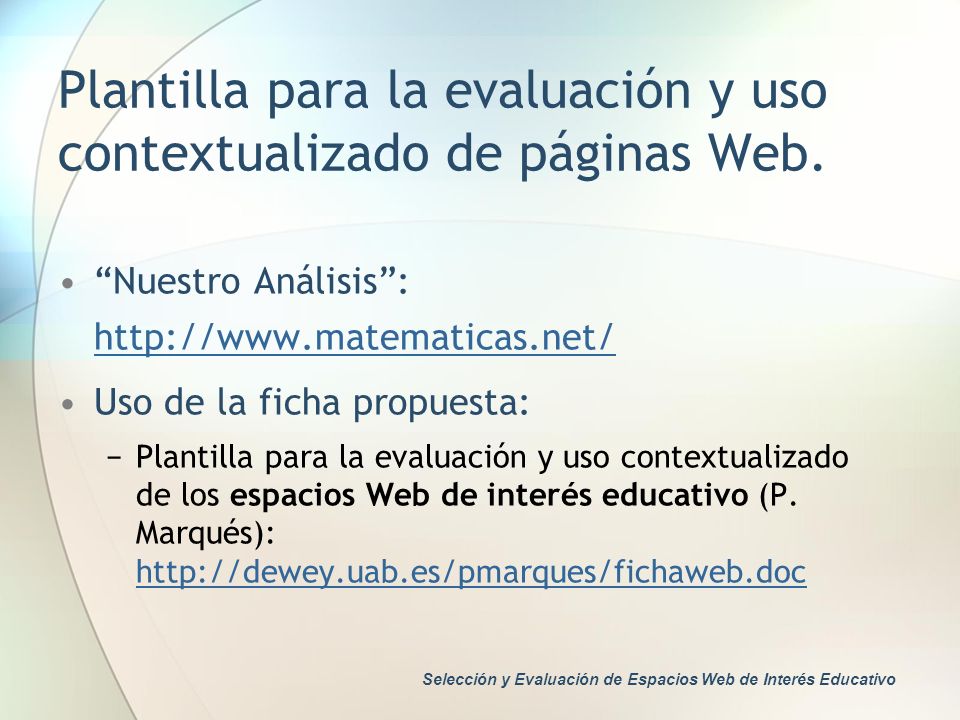 Plantilla para la evaluación y uso contextualizado de páginas Web.