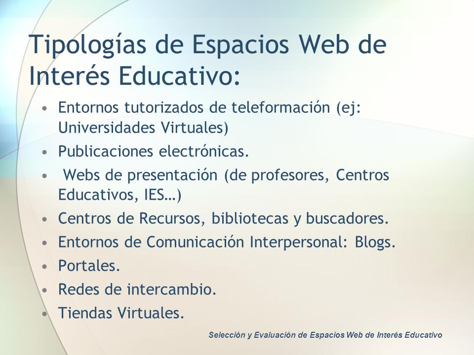 Tipologías de Espacios Web de Interés Educativo: