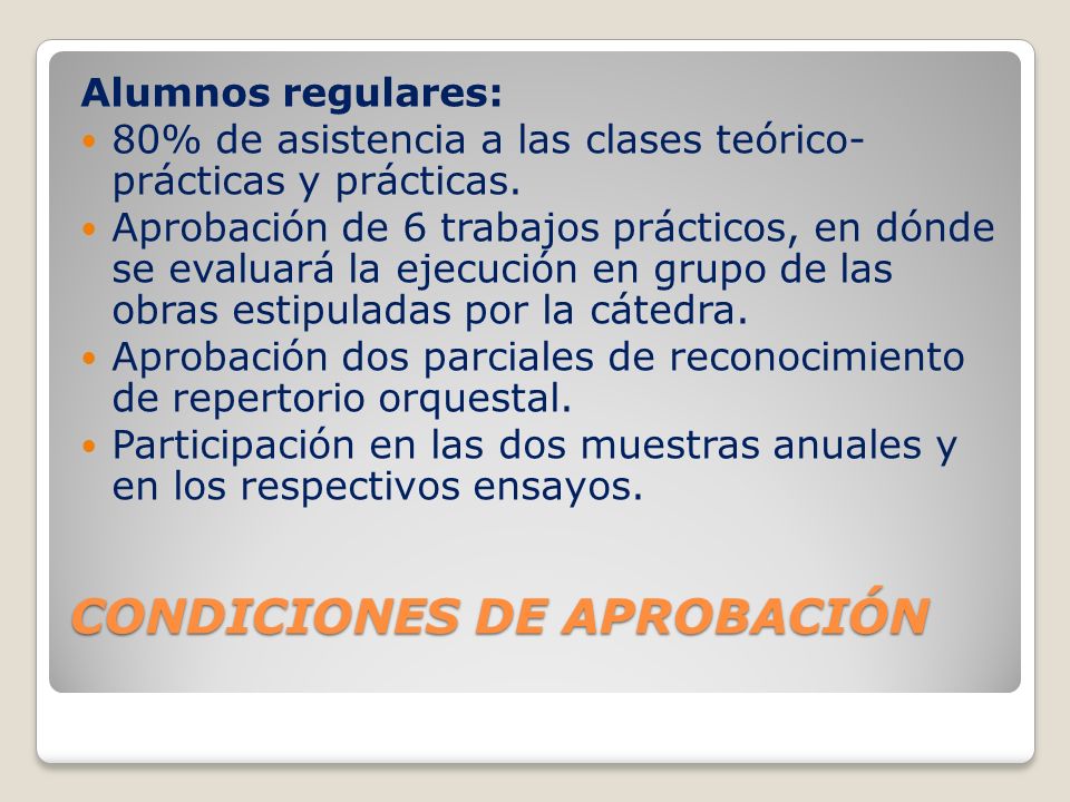 CONDICIONES DE APROBACIÓN