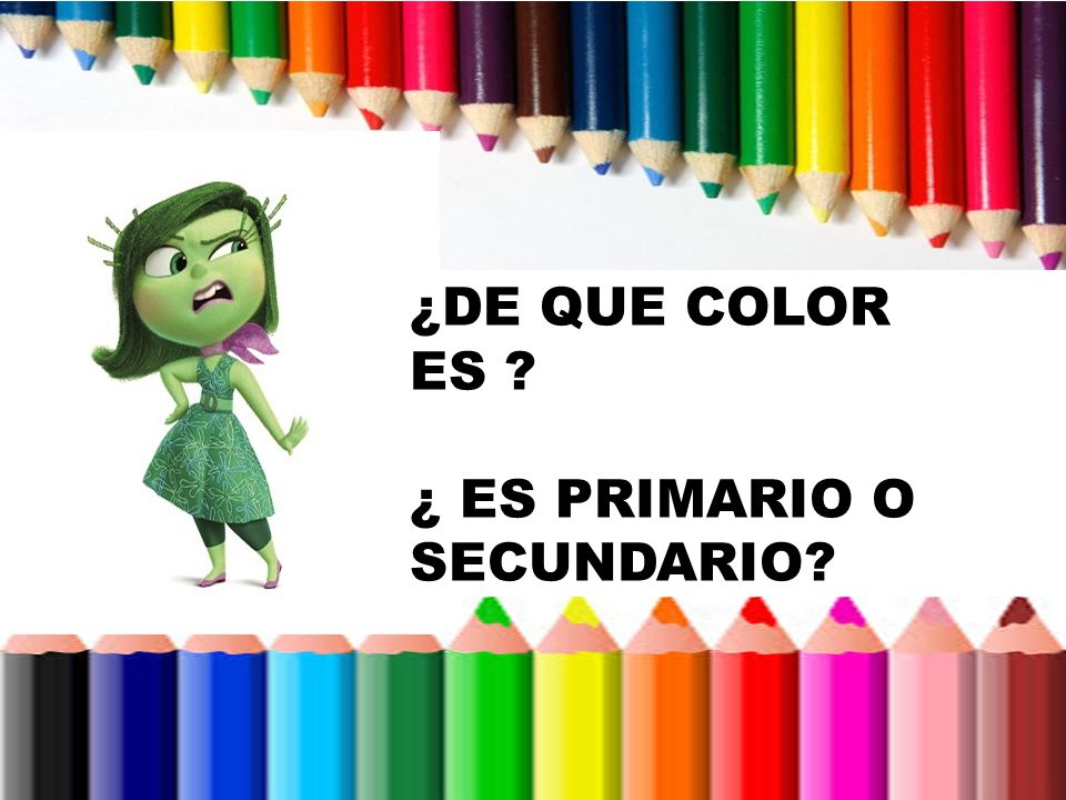 ¿DE QUE COLOR ES ¿ ES PRIMARIO O SECUNDARIO