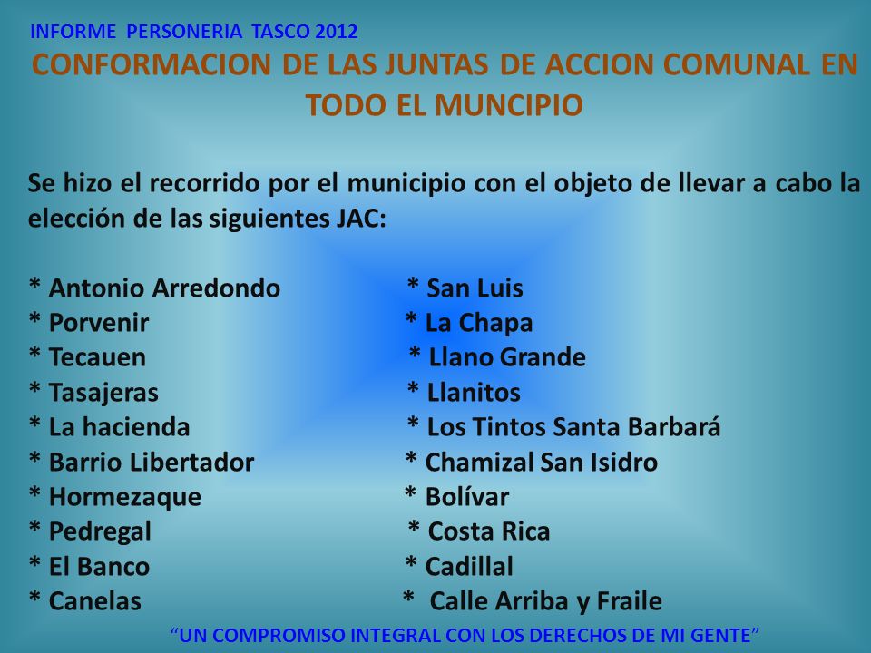CONFORMACION DE LAS JUNTAS DE ACCION COMUNAL EN TODO EL MUNCIPIO