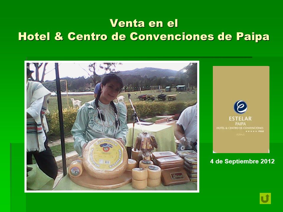 Venta en el Hotel & Centro de Convenciones de Paipa