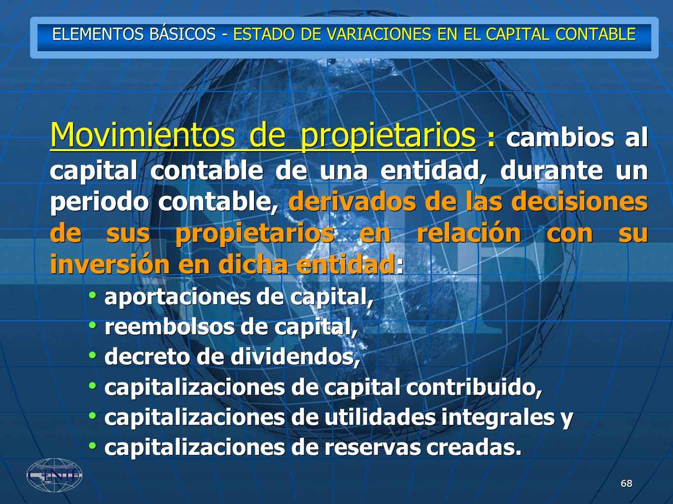 ELEMENTOS BÁSICOS - ESTADO DE VARIACIONES EN EL CAPITAL CONTABLE