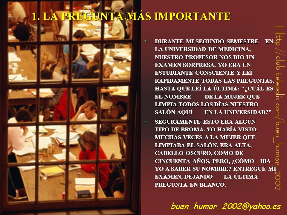 1. LA PREGUNTA MÁS IMPORTANTE