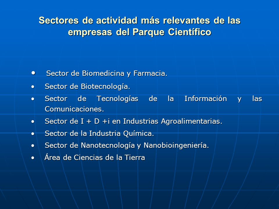 Sectores de actividad más relevantes de las empresas del Parque Científico