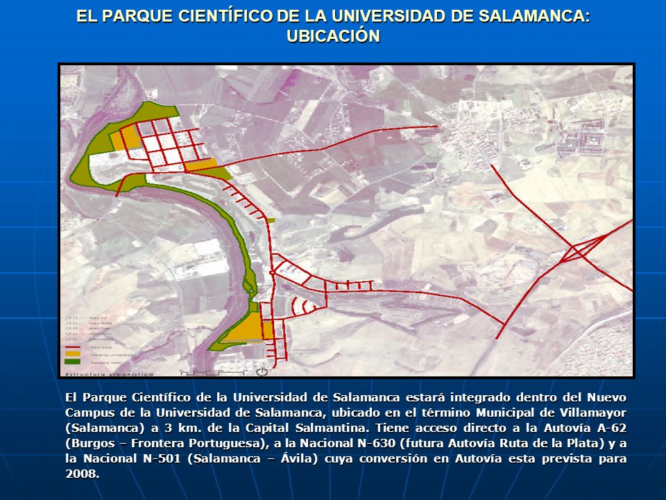 EL PARQUE CIENTÍFICO DE LA UNIVERSIDAD DE SALAMANCA: UBICACIÓN