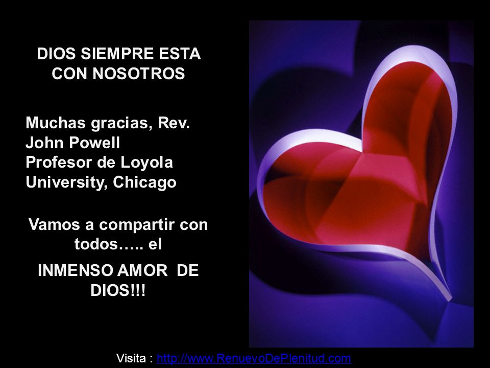DIOS SIEMPRE ESTA CON NOSOTROS Vamos a compartir con todos….. el