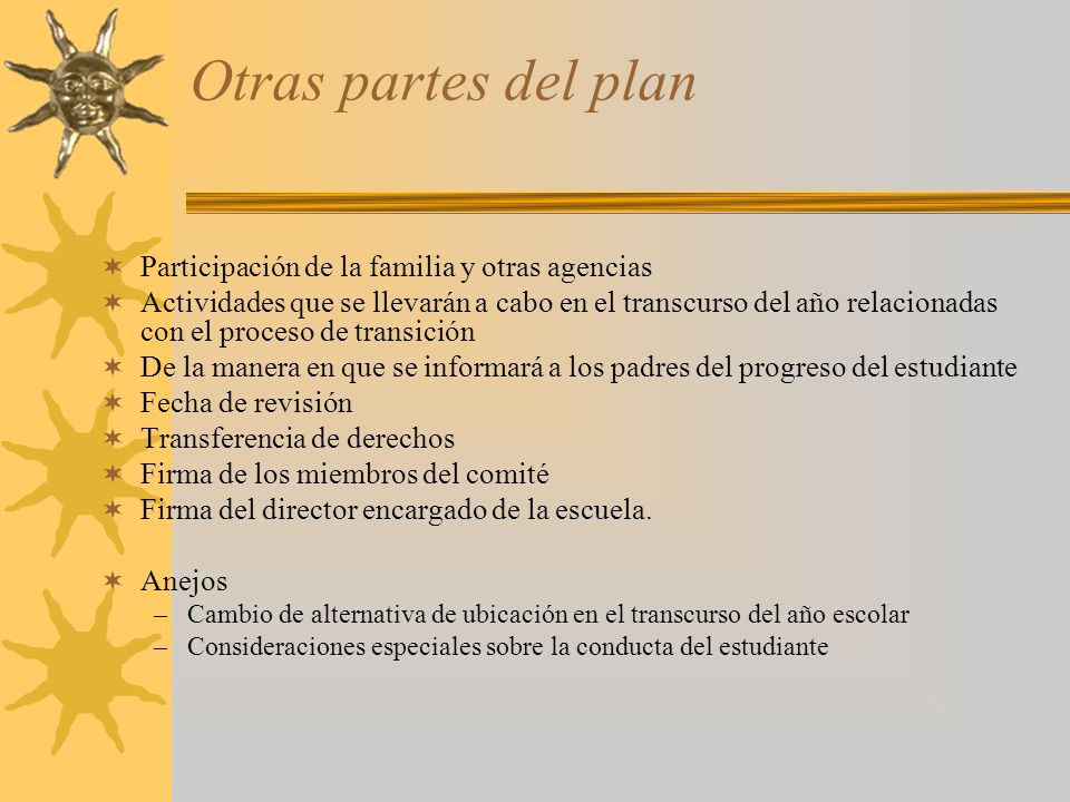 Otras partes del plan Participación de la familia y otras agencias