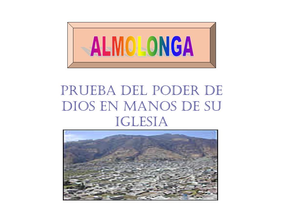 PRUEBA DEL PODER DE DIOS EN MANOS DE SU IGLESIA