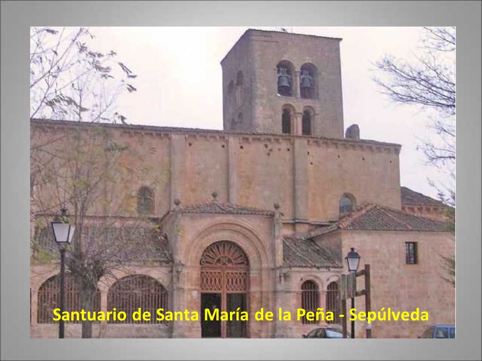 Santuario de Santa María de la Peña - Sepúlveda