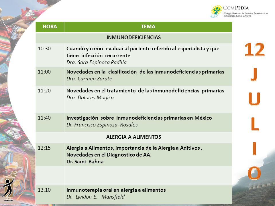 12 J U L I O HORA TEMA INMUNODEFICIENCIAS 10:30