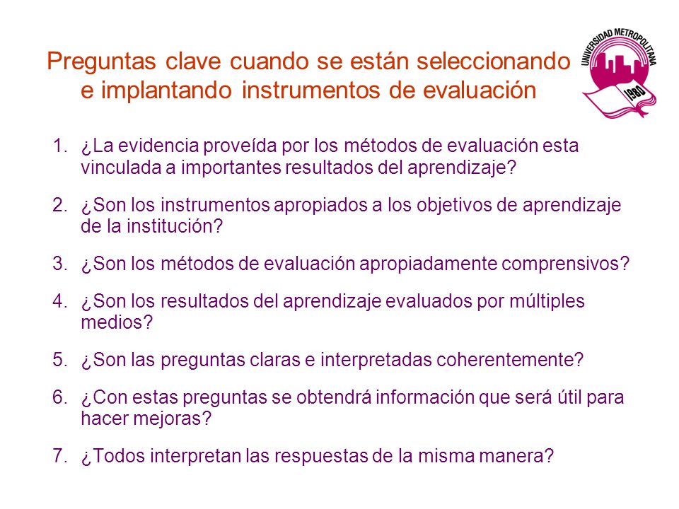 Preguntas clave cuando se están seleccionando e implantando instrumentos de evaluación