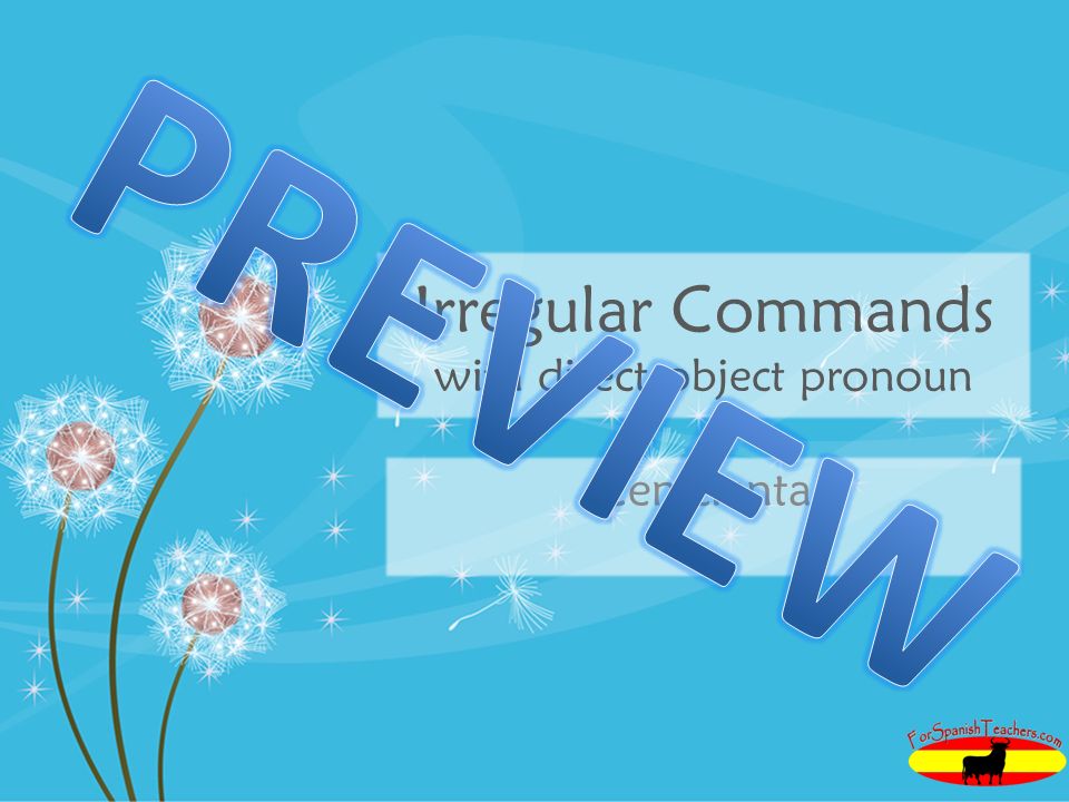 Irregular Commands with direct object pronoun