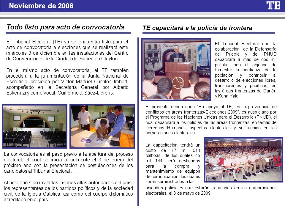 Noviembre de 2008 Todo listo para acto de convocatoria