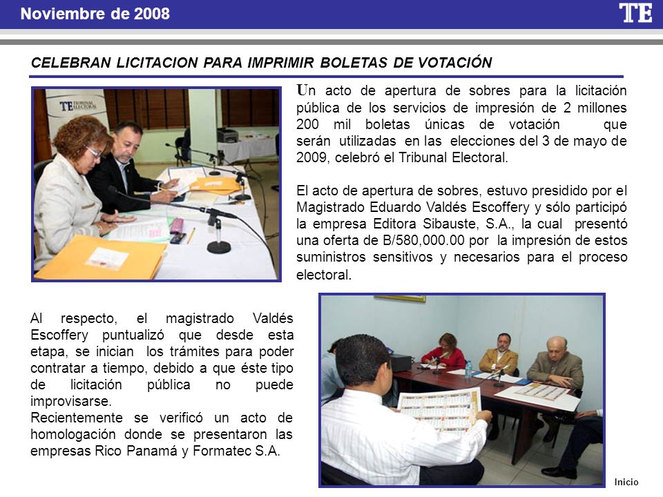 Noviembre de 2008 CELEBRAN LICITACION PARA IMPRIMIR BOLETAS DE VOTACIÓN.