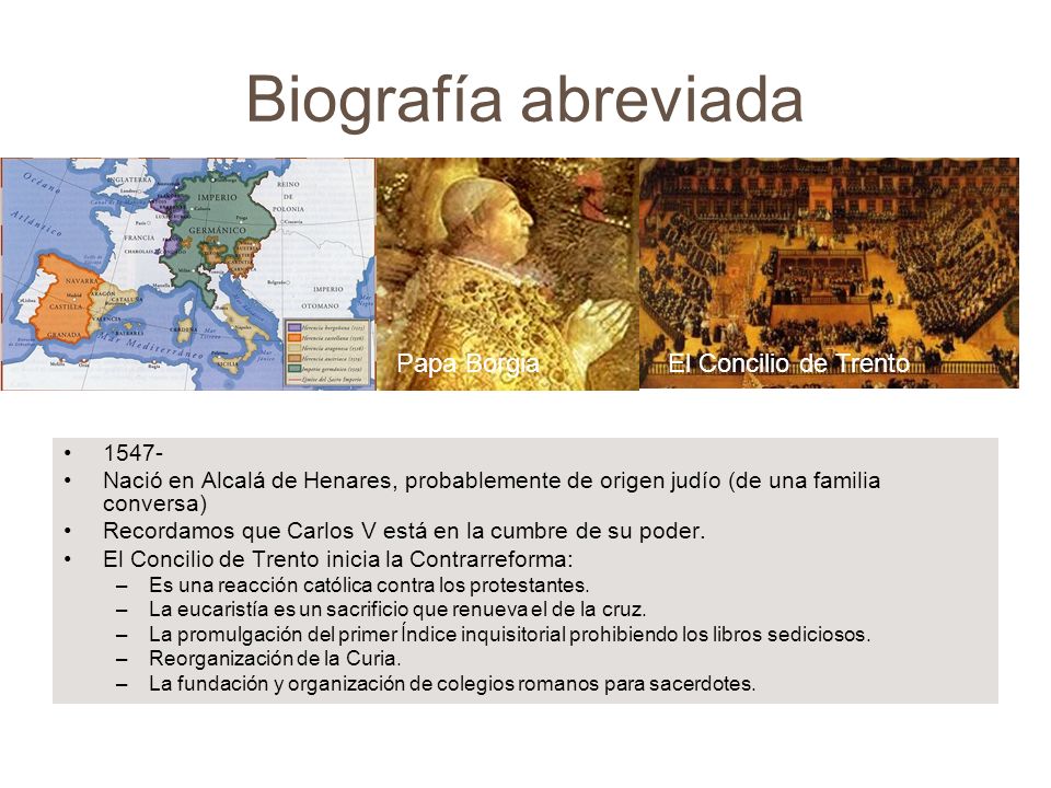 Biografía abreviada Papa Borgia El Concilio de Trento 1547-
