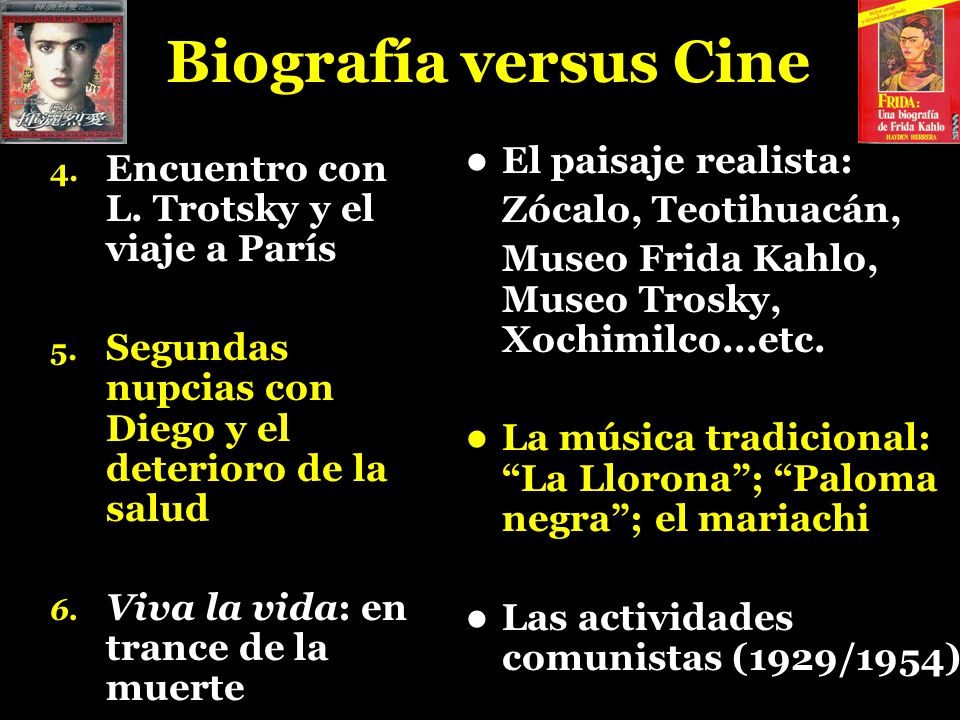 Biografía versus Cine El paisaje realista: