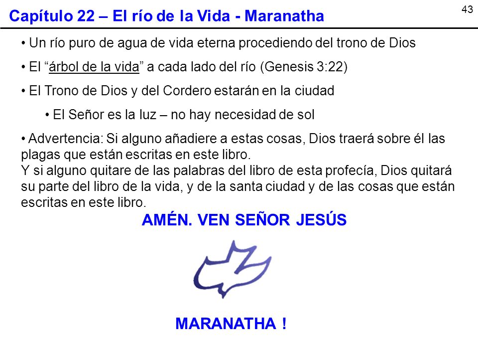 Capítulo 22 – El río de la Vida - Maranatha