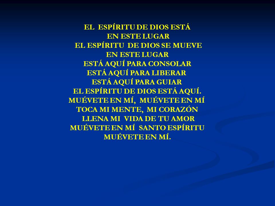 EL ESPÍRITU DE DIOS EL ESPÍRITU DE DIOS ESTÁ EN ESTE LUGAR