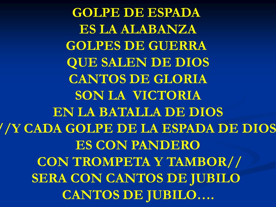 //Y CADA GOLPE DE LA ESPADA DE DIOS ES CON PANDERO