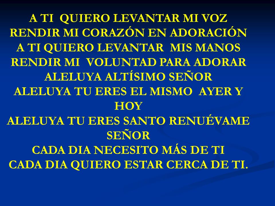 A TI QUIERO LEVANTAR MI VOZ