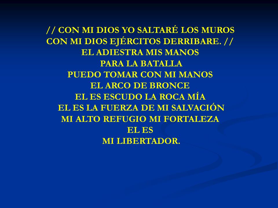 CON MI DIOS YO SALTARE // CON MI DIOS YO SALTARÉ LOS MUROS