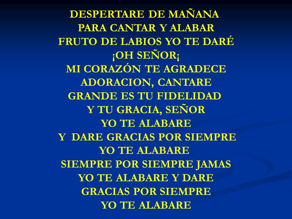 FRUTO DE LABIOS YO TE DARÉ ¡OH SEÑOR¡ MI CORAZÓN TE AGRADECE