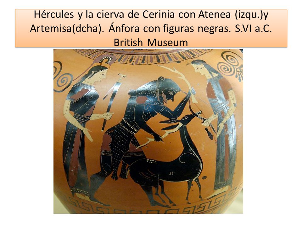 Hércules y la cierva de Cerinia con Atenea (izqu. )y Artemisa(dcha)