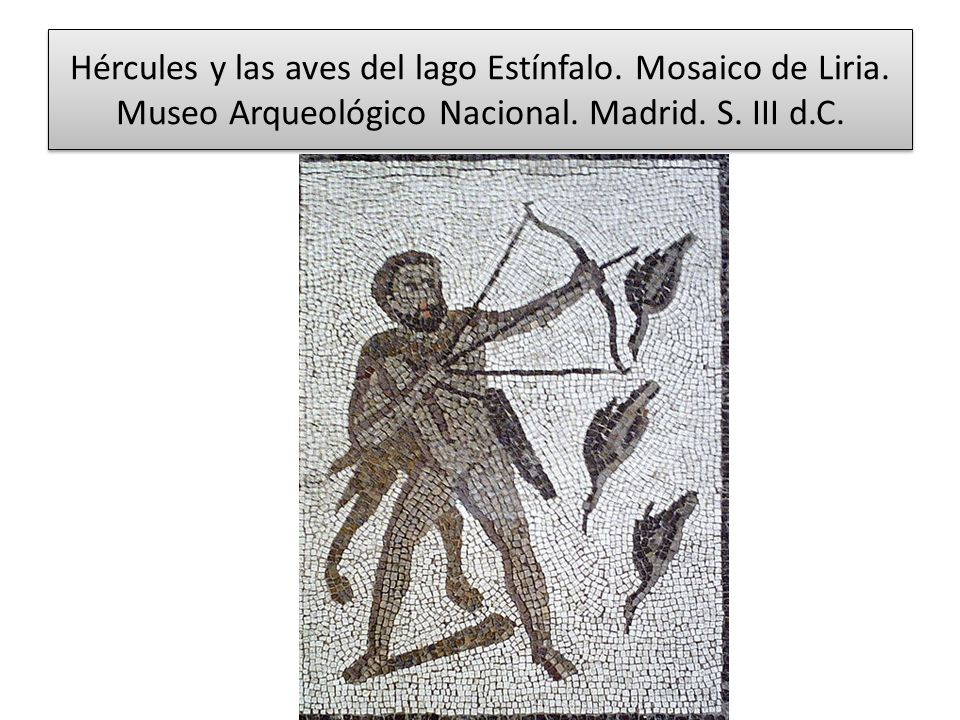 Hércules y las aves del lago Estínfalo. Mosaico de Liria