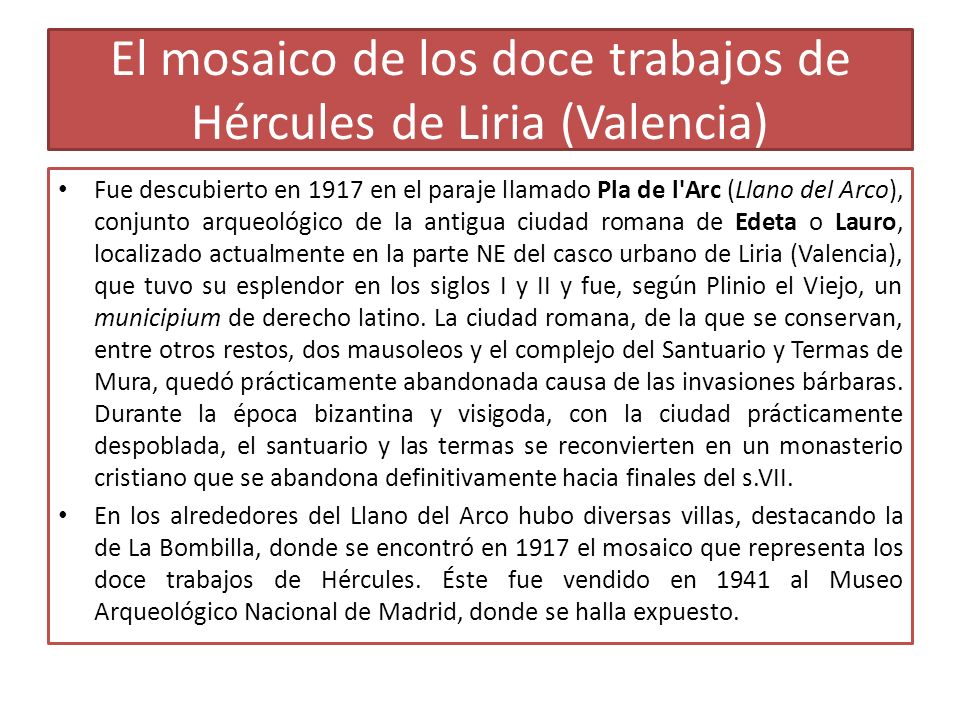 El mosaico de los doce trabajos de Hércules de Liria (Valencia)