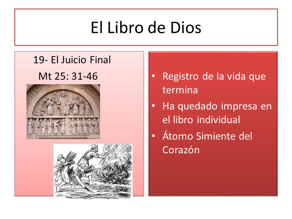 El Libro de Dios 19- El Juicio Final Mt 25: 31-46